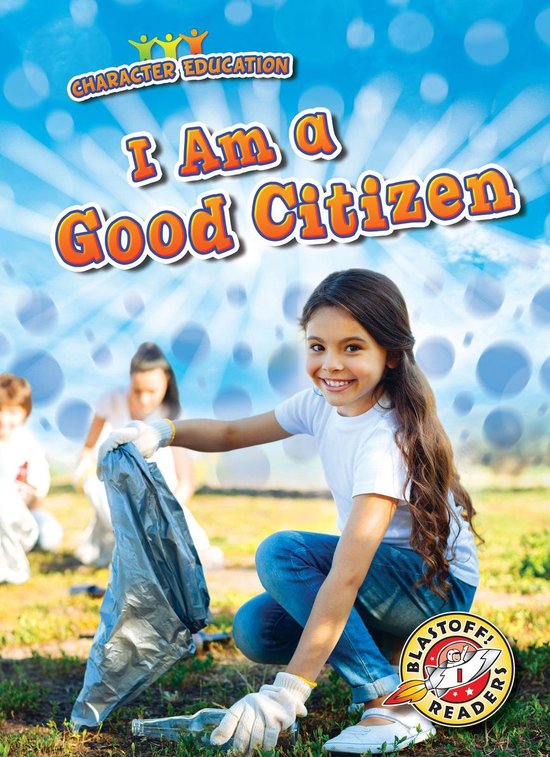 Character Education - I Am a Good Citizen - cover