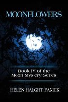 Moon Mystery- Moonflowers