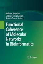 Functional Coherence of Molecular Networks in Bioinformatics