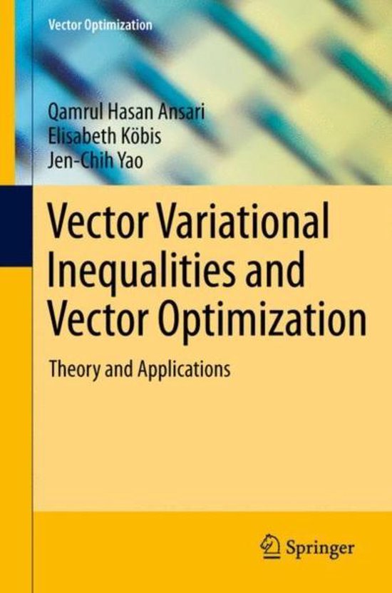 Vector Variational Inequalities and Vector Optimization - cover