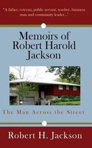 Memoirs of Robert Harold Jackson