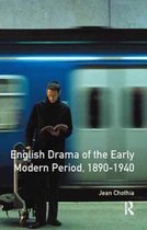Longman Literature In English Series- English Drama of the Early Modern Period 1890-1940