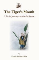 The Tiger's Mouth