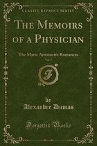 The Memoirs of a Physician, Vol. 2