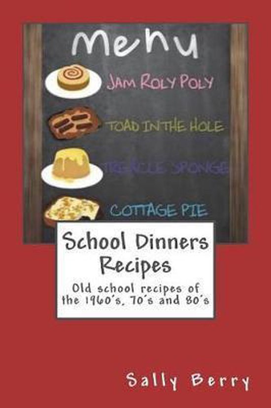 School Dinners Recipes - cover