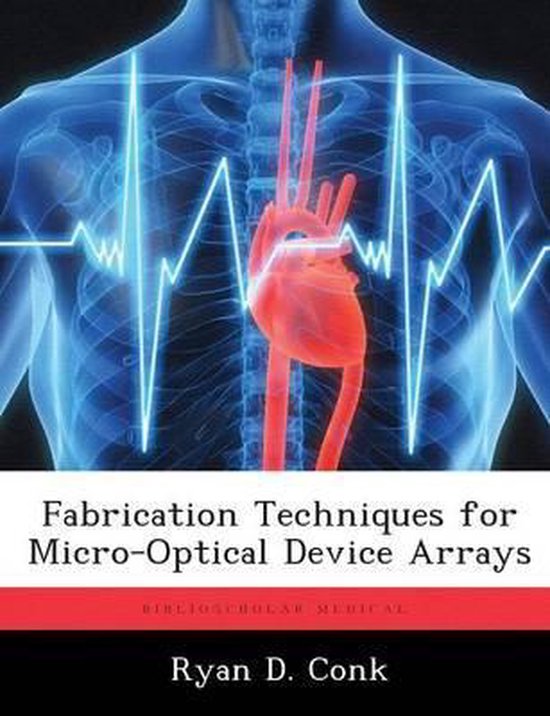 Fabrication Techniques for Micro-Optical Device Arrays - cover