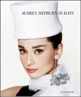 Boek cover Audrey Hepburn In Hats van June Marsh