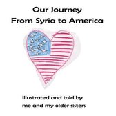 Our Journey from Syria to America