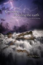 Genesis...Flooding the Earth