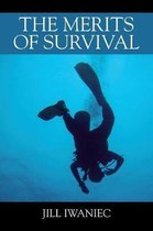 The Merits of Survival