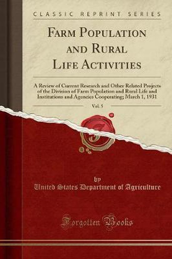 Farm Population and Rural Life Activities, Vol. 5 | 9781528455107 ...