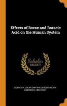 Effects of Borax and Boracic Acid on the Human System