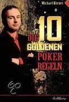 Die 10 Goldenen Pokerregeln