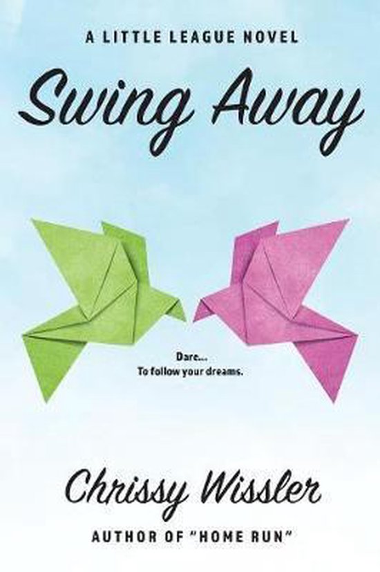 Little League Novel- Swing Away - cover