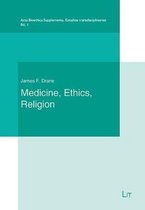 Medicine, Ethics and Religion