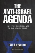 The Anti-Israel Agenda
