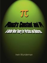 Planck's Constant and Pi