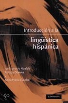 Introduccion A La Linguistica Hispanica