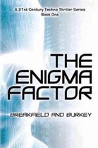 The Enigma Factor