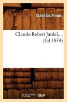 Histoire- Claude-Robert Jardel (Éd.1859)