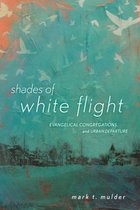 Shades of White Flight