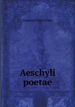 Aeschyli poetae