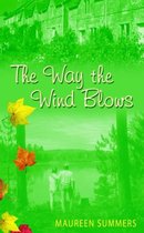 The Way the Wind Blows