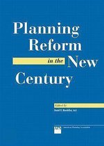 Planning Reform In The New Century
