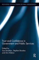 Routledge Critical Studies in Public Management- Trust and Confidence in Government and Public Services
