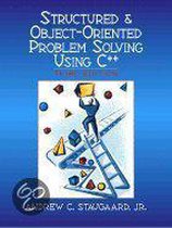 Structured and Object-Oriented Problem Solving Using C++