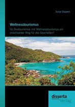 Wellnesstourismus