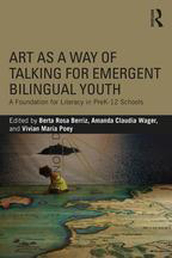Art as a Way of Talking for Emergent Bilingual Youth - cover