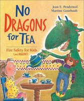 Dragon Safety Series - No Dragons for Tea
