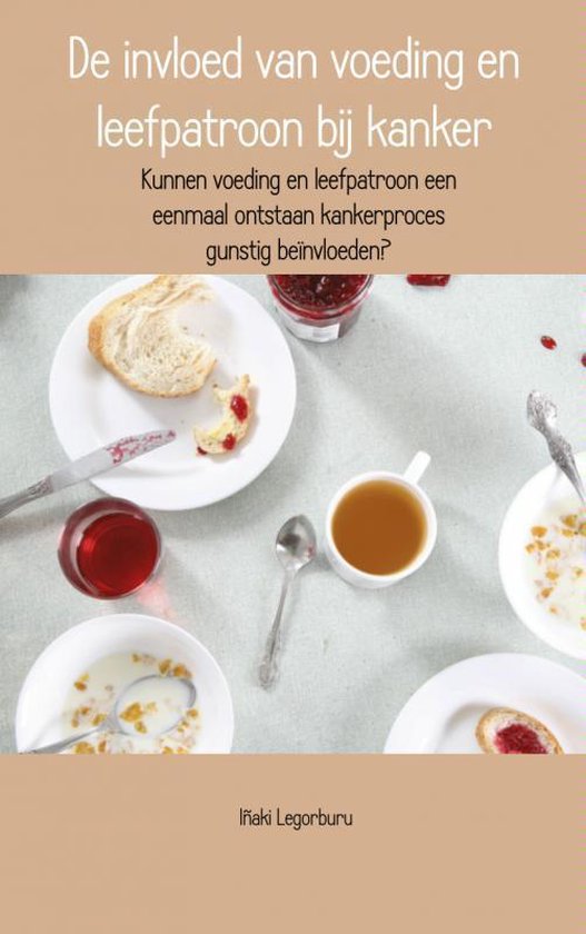De invloed van voeding en leefpatroon bij kanker - cover