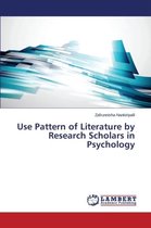 Use Pattern of Literature by Research Scholars in Psychology