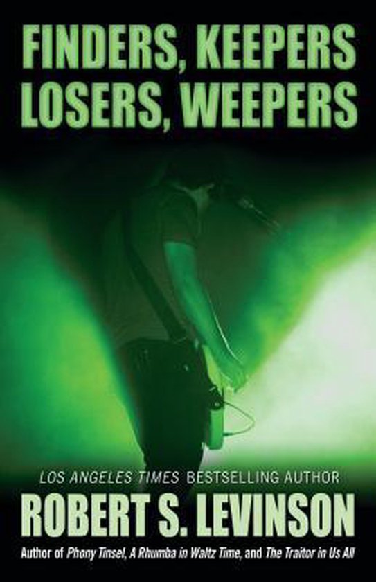 Finders, Keepers, Losers, Weepers, Robert S Levinson 9781432827816 Boeken