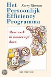 Het Persoonlijk Efficiency Programma - meer werk in minder tijd doen - Kerry Gleeson