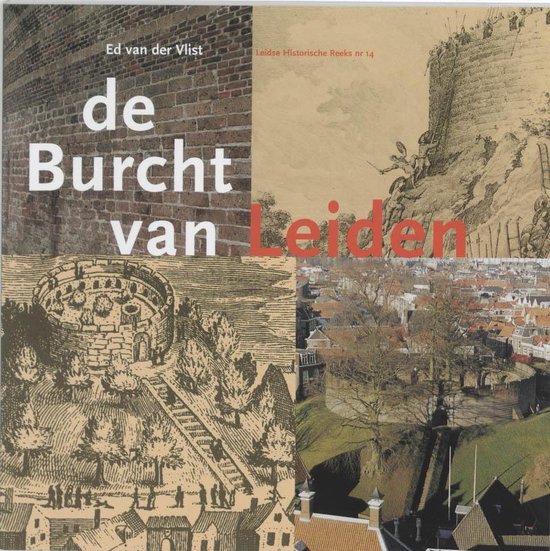 De burcht in Leiden - cover