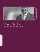L'Art de la Table Moderne