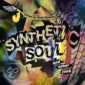 Dom Thomas - Synthetic Soul & Other Junk (CD)