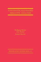 Stochastically-Based Semantic Analysis