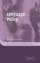 Key Topics in Sociolinguistics- Language Policy