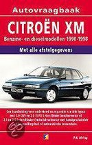 Autovraagbaken - Vraagbaak Citroen XM Benzine- en dieselmodellen 1990-1998