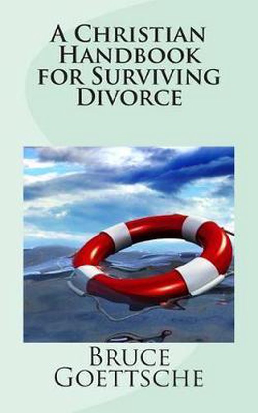 A Christian Handbook for Surviving Divorce - cover