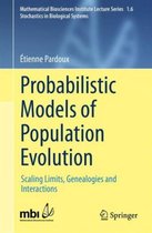 Probabilistic Models of Population Evolution