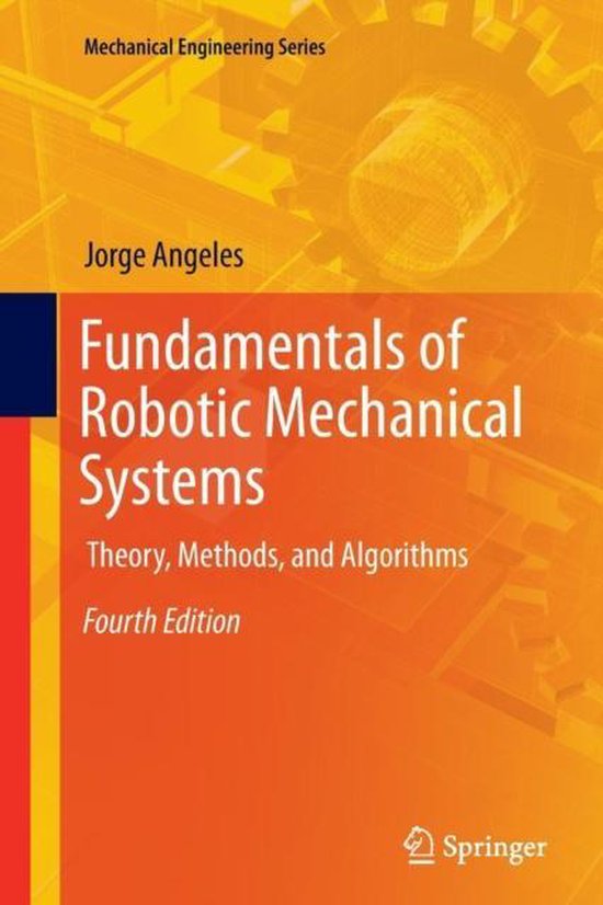 Fundamentals of Robotic Mechanical Systems - cover