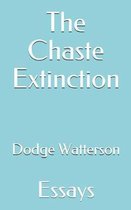The Chaste Extinction
