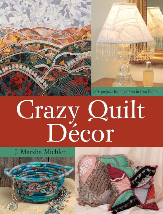 Crazy Quilt Décor - cover