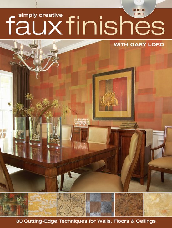 Simply Creative Faux Finishes with Gary Lord - cover