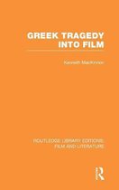 Greek Tragedy Into Film